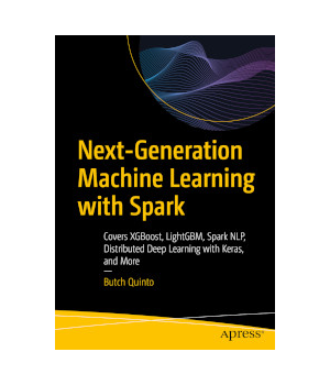 Next-Generation Machine Learning with Spark