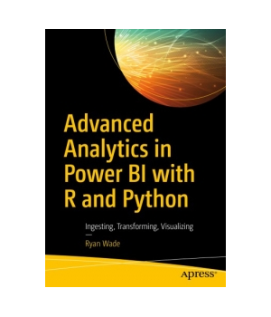 Advanced Analytics in Power BI with R and Python