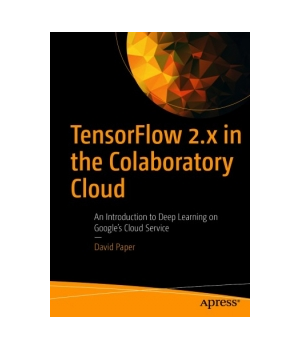 TensorFlow 2.x in the Colaboratory Cloud