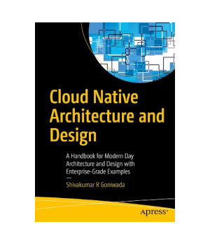 Cloud Native Architecture and Design