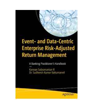 Event- and Data-Centric Enterprise Risk-Adjusted Return Management