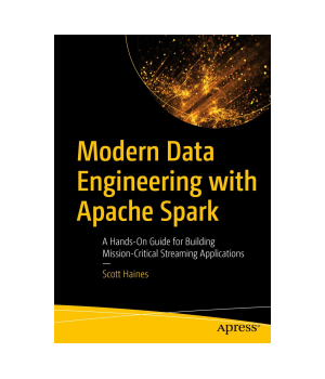 Modern Data Engineering with Apache Spark