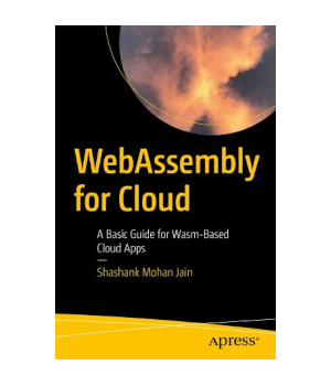 WebAssembly for Cloud