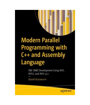 Modern Parallel Programming with C++ and Assembly Language