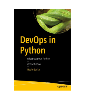 DevOps in Python, 2nd Edition