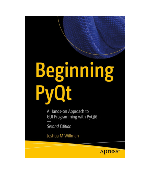 Beginning PyQt, 2nd Edition