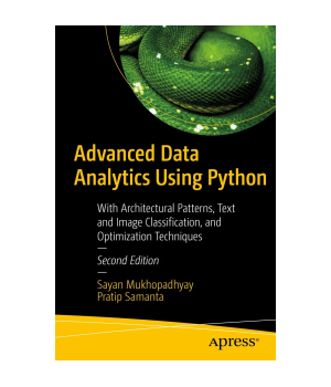 Advanced Data Analytics Using Python, 2nd Edition