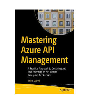 Mastering Azure API Management