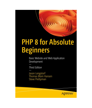 PHP 8 for Absolute Beginners, 3rd Edition