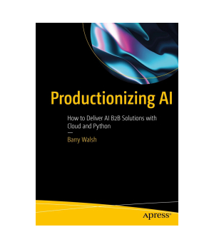 Productionizing AI