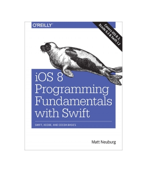 iOS 8 Programming Fundamentals with Swift