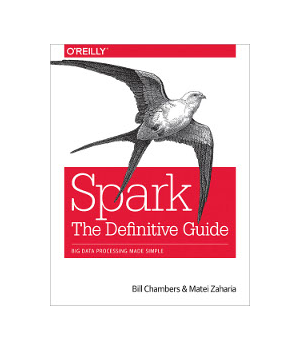 Spark: The Definitive Guide