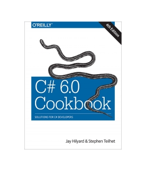 C# 6.0 Cookbook, 4th Edition