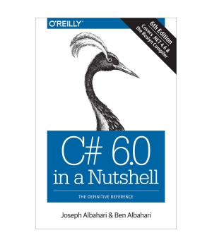 C# 6.0 in a Nutshell, 6th Edition
