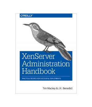 XenServer Administration Handbook