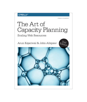 The Art Of Capacity Planning 2nd Edition Free Download