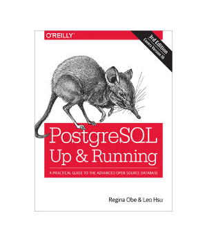 PostgreSQL: Up and Running, 3rd Edition