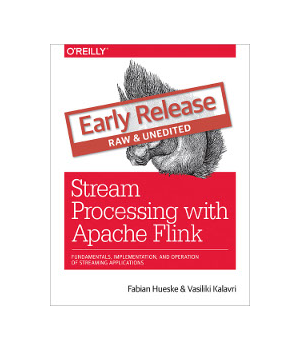 Stream Processing with Apache Flink