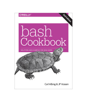 bash Cookbook, 2nd Edition
