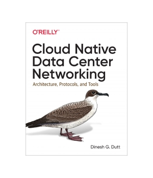 Cloud Native Data Center Networking