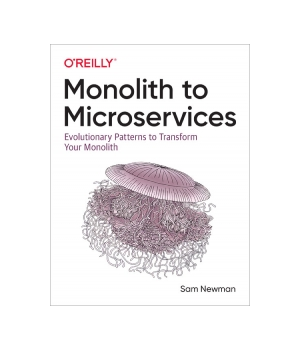 Monolith to Microservices