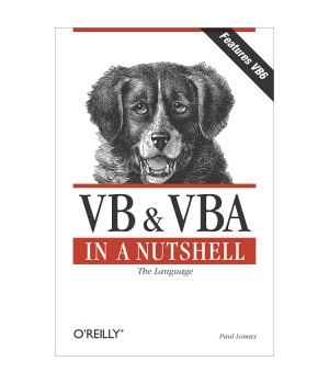 VB & VBA in a Nutshell: The Language