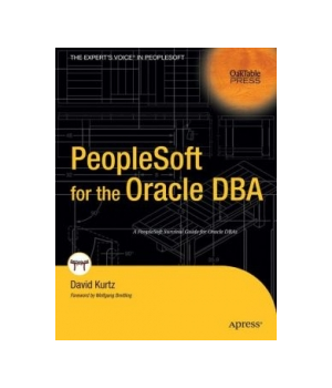 PeopleSoft for the Oracle DBA