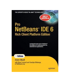 Pro Netbeans IDE 6 Rich Client Platform Edition