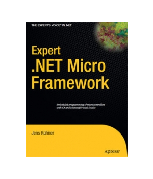 Expert .NET Micro Framework