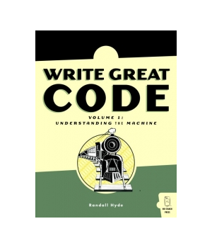 Write Great Code, Volume 1