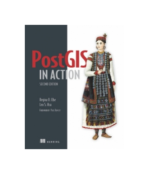 PostGIS in Action, 2nd Edition