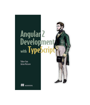 Angular 2 Development with TypeScript