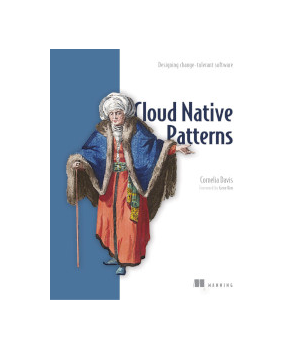 Cloud Native Patterns