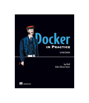 Docker in Practice, 2nd Edition