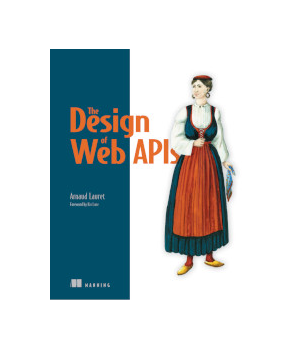 The Design of Web APIs