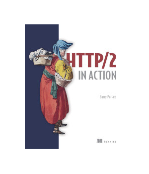 HTTP/2 in Action