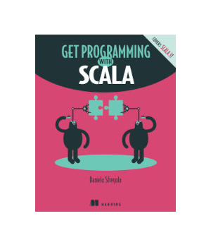 Get Programming with Scala
