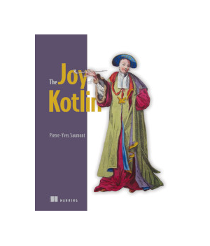 The Joy of Kotlin
