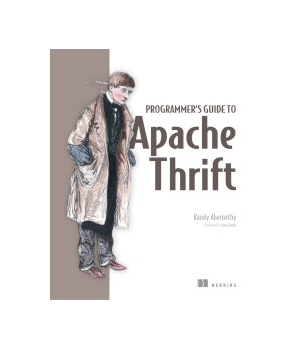 Programmer's Guide to Apache Thrift