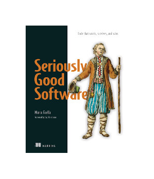 Seriously Good Software