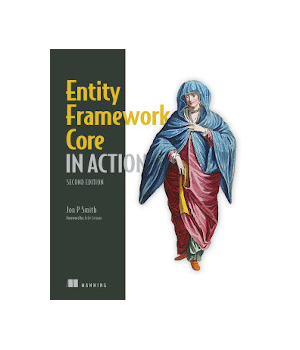 Entity Framework Core in Action, 2nd Edition