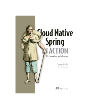 Cloud Native Spring in Action