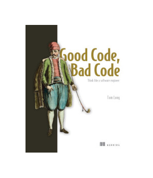 Good Code, Bad Code
