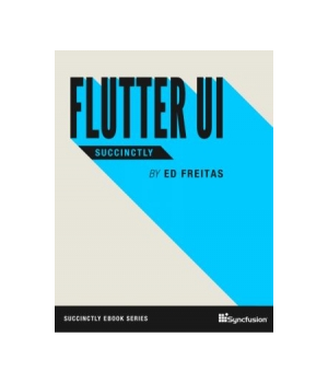 Flutter UI Succinctly