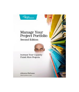 Manage Your Project Portfolio, 2nd Edition