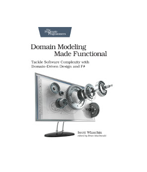 Domain Modeling Made Functional