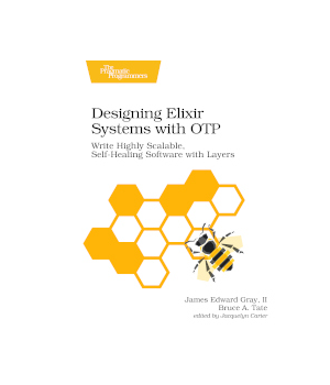 Designing Elixir Systems with OTP