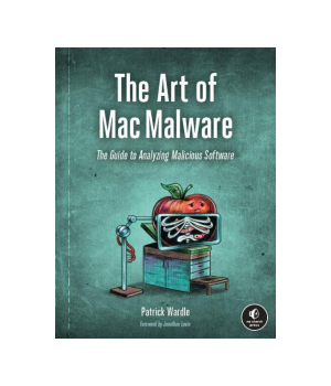 The Art of Mac Malware