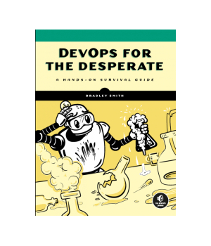 DevOps for the Desperate