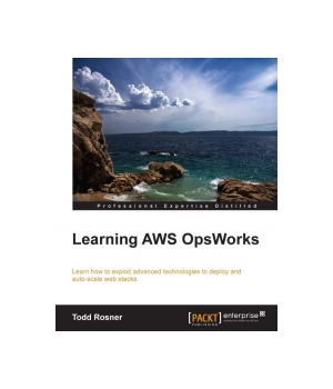 Learning AWS OpsWorks